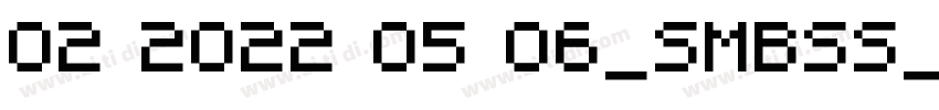 02 2022 05 06_SMBSS_字体转换